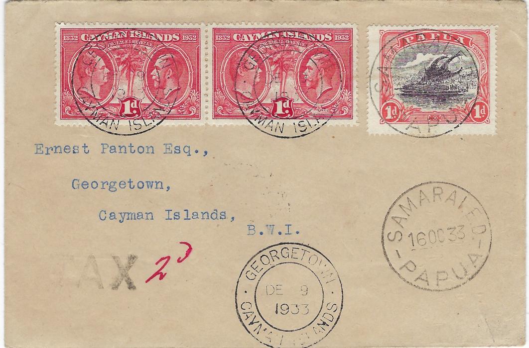 Cayman Islands 1933 ‘Panton’ envelope incoming from Papua  franked 1d. tied Samaraied cds, ‘TAX’ handstamp applied on despatch with a manuscript “2d”  and additionally franked 1d. pair Centenary  tied double-ring Georgetown date stamp, repeated on reverse.