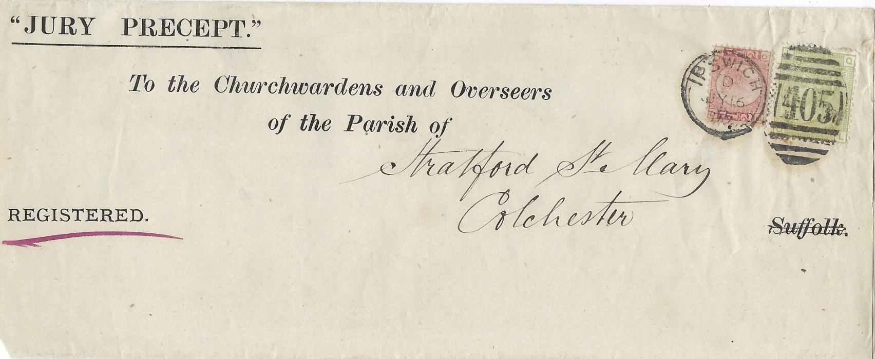 Great Britain 1877 (JY 16) printed JURY PRECEPT registered envelope to Parish of Stratfodr St Mary at Colchester franked 1870 ½d. , plate 10 and 1877 4d. sage-green, plate 15 tied ‘405’ Ipswich duplex, reverse with IPSWICH SORTING TENDER cds and Colchester cds all of same date; small corner fault not detracting.