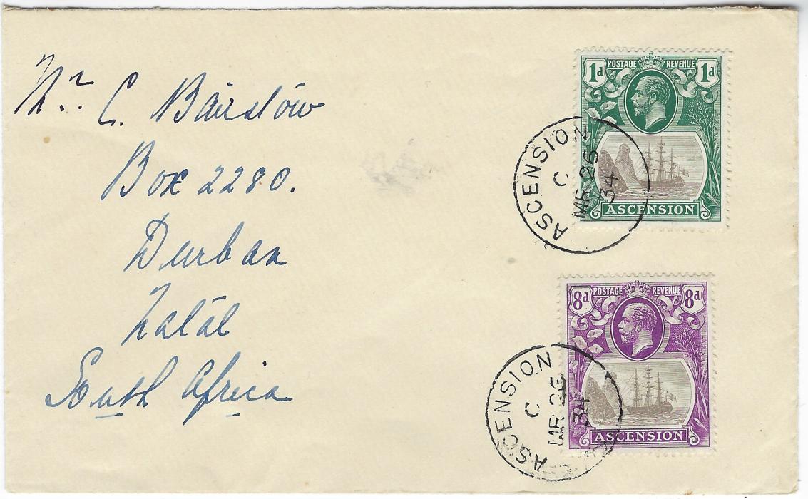 Ascension 1934 (MR 26) envelope to Durban, Natal, South africa franked 1924 1d. and 8d.  each tied by index C cds, no backstamps; good condition philatelic cover.