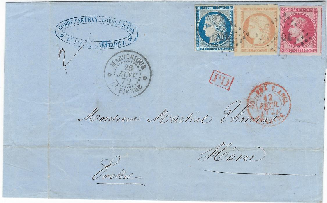 Martinique 1872 (26 Janv) outer letter sheet to Havre franked 1871 80c Laureated Napoleon and 1871 Ceres 20c and 40c tied by two MQE lozenges, Martinique St. Pierre cds to left ad at right red French Le Havre entry cds of 12 Fevr  for mail arriving from England. The cover was collected by ‘Eider’ and delivered to St Thomas on 28th, transferred the next day to ‘Nile’ which arrived in Plymouth on 10th February. Margin faults to stamps, still an attractive early three colour franking, Ex Brian Brookes.
