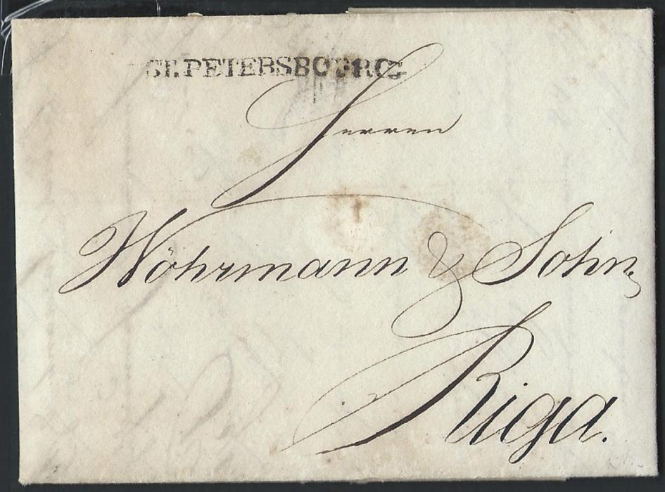 Russia  1807 entire to Riga bearing straight line ST.PETERSBOURG handstamp that usually shows the point after ST. at base as opposed to half way up. Good example of this scarce cancel
