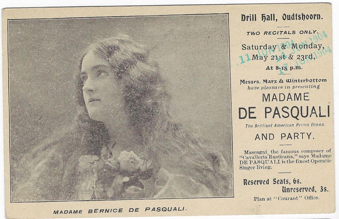 SOUTH AFRICA 1904 Half Penny card with printed illustrated advert for performances of the Opera singer Madame De Pasquali, with three additional dates added by handstamp; fine unused. 