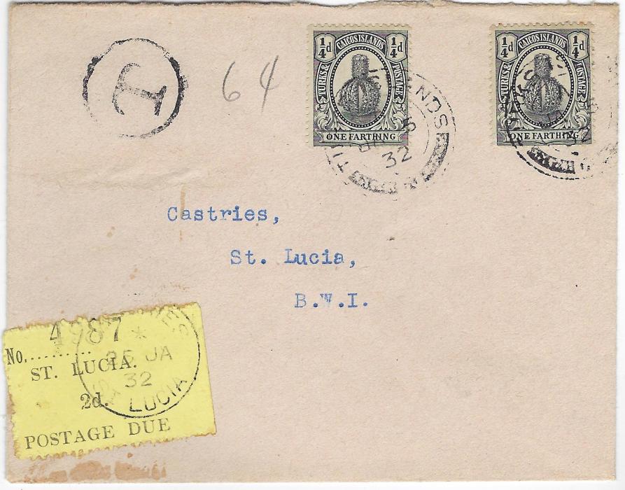 Saint Lucia (Postage Dues) 1932 (JA 5) incoming envelope from Turks & Caicos Islands underfranked with 1926 ¼d. (2) tied Turks Islands cds, circular framed ‘T’ , 1930 2d. Postage Due applied tied by Castries cds; name of recipient erased as usual and small glue staining otherwise fine.
