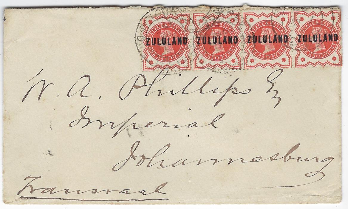 Zululand 1895 (7 AP) cover to Johannesburg franked 1888-93 ½d. vermilion in horizontal strip of four tied double circle Nqutu Zululand cds and showing on reverse Rorkes Drift (8.4.), Dundee (8.4.), Charlestown (9.4.) and arrival (10.4.) date stamps; some slight perf faults to strip otherwise a good fresh example of this rare franking.