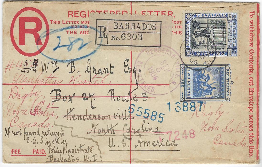 Barbados 1906 (AU 13) 2d. registered postal stationery envelope uprated 2½d. Nelson Centenary to Hendersonville, North Carolina, USA, redirected to Digby, Nova Scotia, tied single cds, registration etiquette alongside tied by American cancel, reverse with New York transits and arrival cds; fine commercial usage.