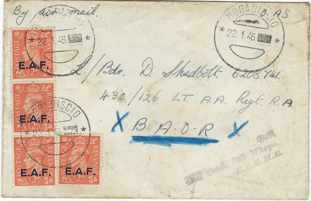 British Occupation Former Italian Colonies (Somalia) 1946 (22.1.) air mail cover to serving officer at B.A.D.R. franked 1943-46 E.A.F. overprinted 2d. (4, a strip of three and single) tied  *Mogadiscio* datestamp; some slight ageing.