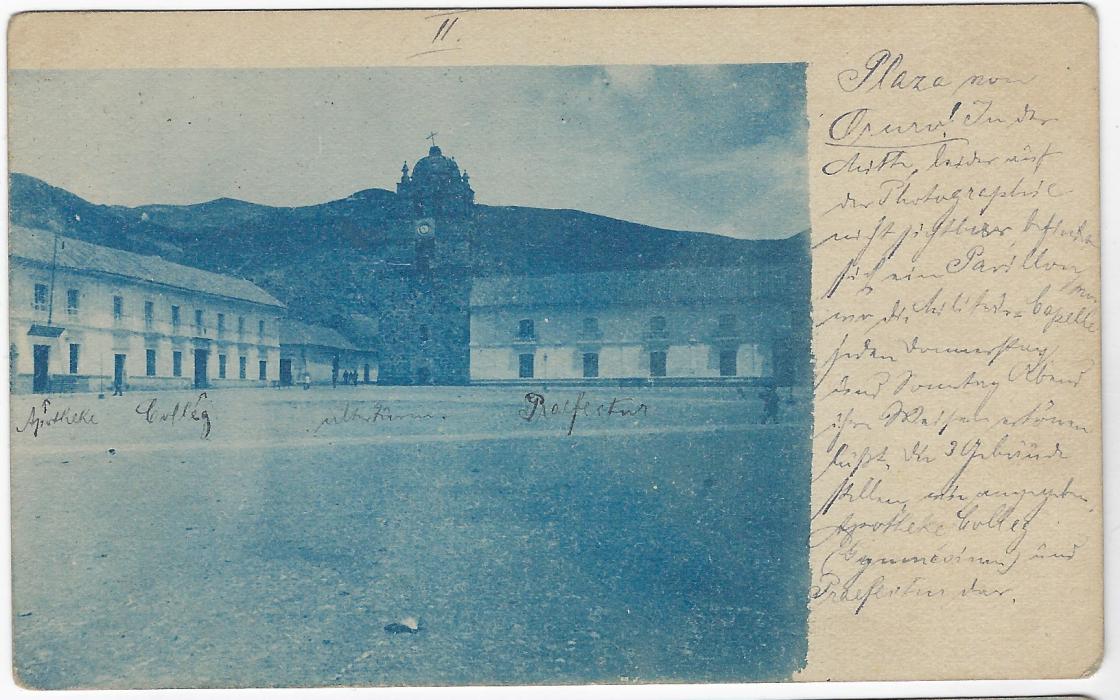 Bolivia (Picture Stationery) Early 1900s 2c. card with blue image depicting Oruro Square with message at right, image with manuscript description of buildings, reverse with two handstamps; good condition.