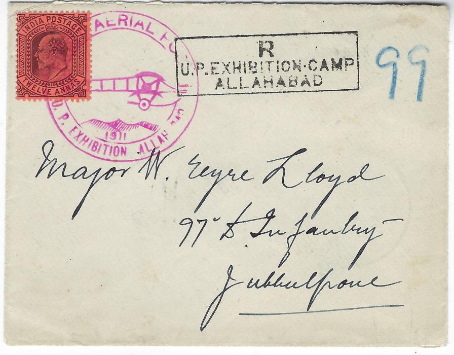 India 1911 internal registered cover franked unusually with 12a. tied by fine illustrated FIRST AIRMAIL POST/ U.P. EXHIBITION ALLAHABAD date stamp, registration handstamp alongside, reverse with Allahabad cds, registration and arrival cds; fine condition.
