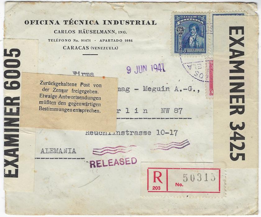 Venezuela (Interrupted Mail) 1941 unclearly dated commercial cover to Berlin, the three stamps tied single violet despatch, transiting through New York (6-18), intercepted at Bermuda with two separate OPENED/ BY EXAMINER tape, numbers 3425 and 6005 in different spacing types, handstamped ‘RELEASED’ below wavy-lines, German language label at left, partly translating as  ‘Withheld Mail cleared by Censor’. Four condemned covers are recorded by  Peter Flynn with two PC90 labels of different numbers and that it is not certain if applied by different examiners in Bermuda or in transit in London after the war. Faint arrival backstamp.