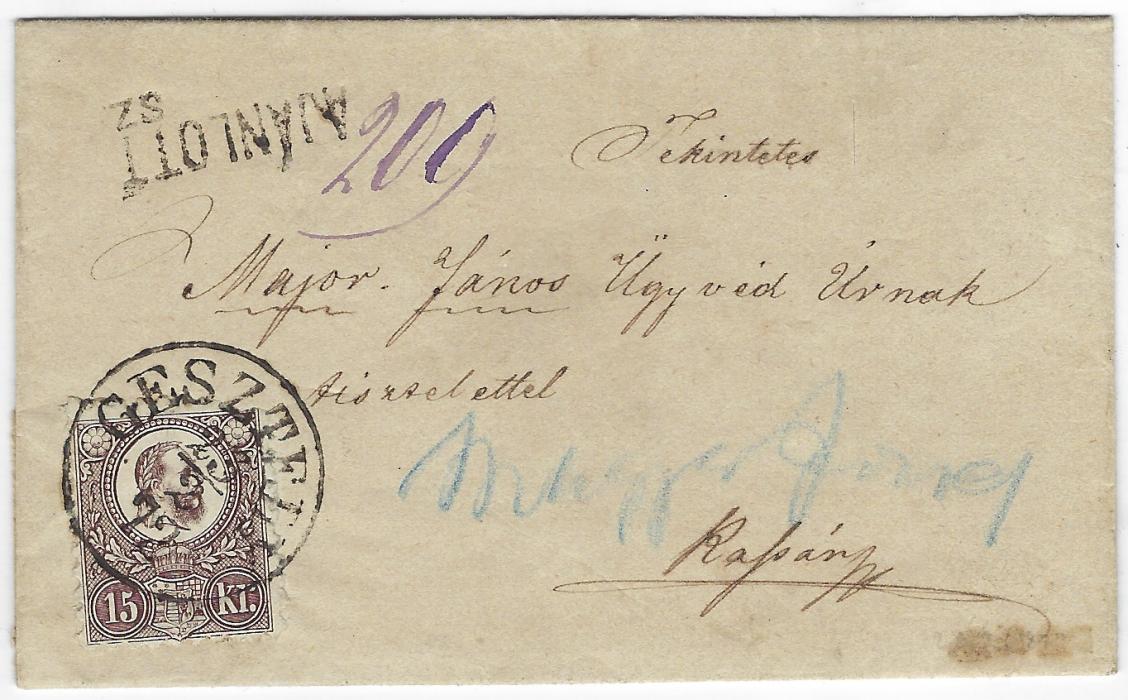 Hungary 1872 (23/2) registered internal entire franked by engraved 15Kr. tied Gesztely cds, AJANLOTT/ SZ handstamp above, reverse with Niskolcz and Kassa cds of same date; fine example.