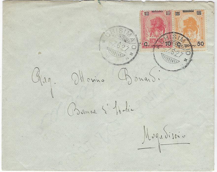 Italian Colonies (Somalia) 1927 (7.6.) local cover to Mogadiscio franked 1926  Benadir ‘Lion’ 10c on 1a and 50c on 5a tied by fine strike of Chisimaio datestamp; light vertical filing crease, no backstamps.