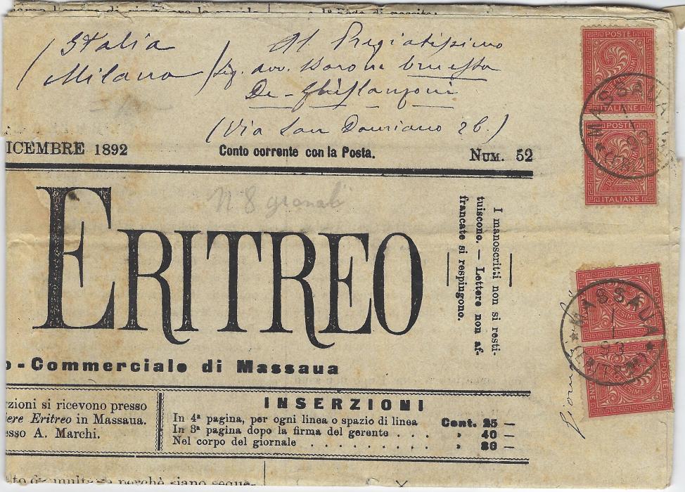 Italian Colonies (Eritrea) 1892 (Decembre) folded ‘Corriere Eritreo’ four page newspaper addressed to Milan bearing two pairs of unoverprinted 2c , each tied by Massaua Eritrea cds, the horizontal pair showing slightly rounded corner, some faults to the newspaper that has been folded for display; a rare franking.