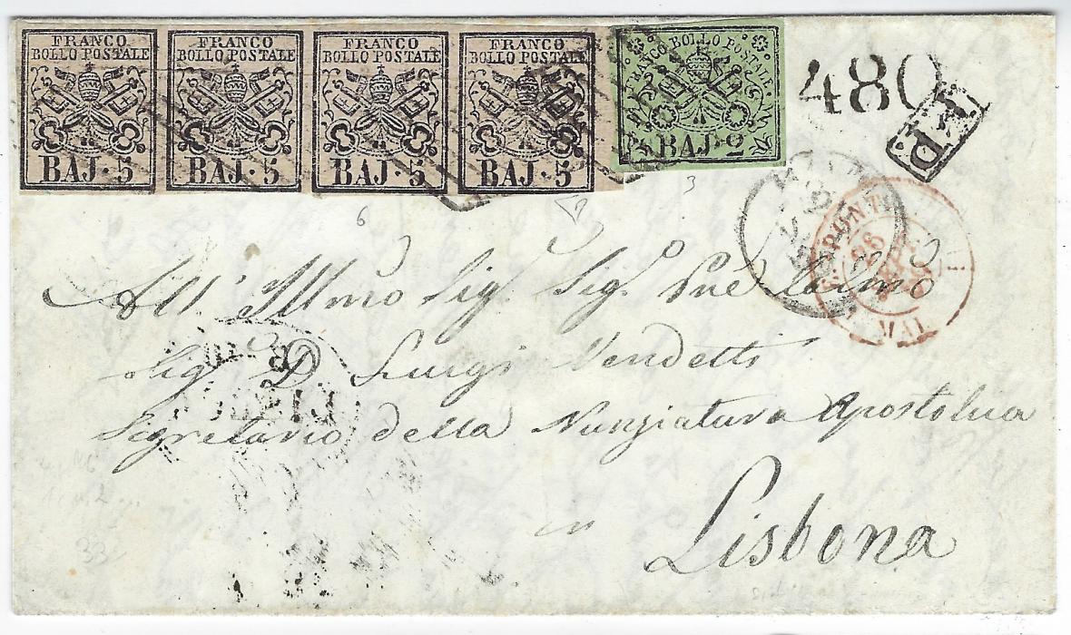 Italian States (Papal States) 1859 part entire without side flaps to Lisbon, Portugal franked by 1852 single four margined  2b and right-hand marginal horizontal strip of four 5b, with margins just touched in two places, cancelled/tie by rhomboid of bars, small framed P.P. at right, unclear despatch, red French entry cds and local arrival charge handstamp ‘480’ reis, reverse with French transits and oval arrival date stamp; fine clean appearance.