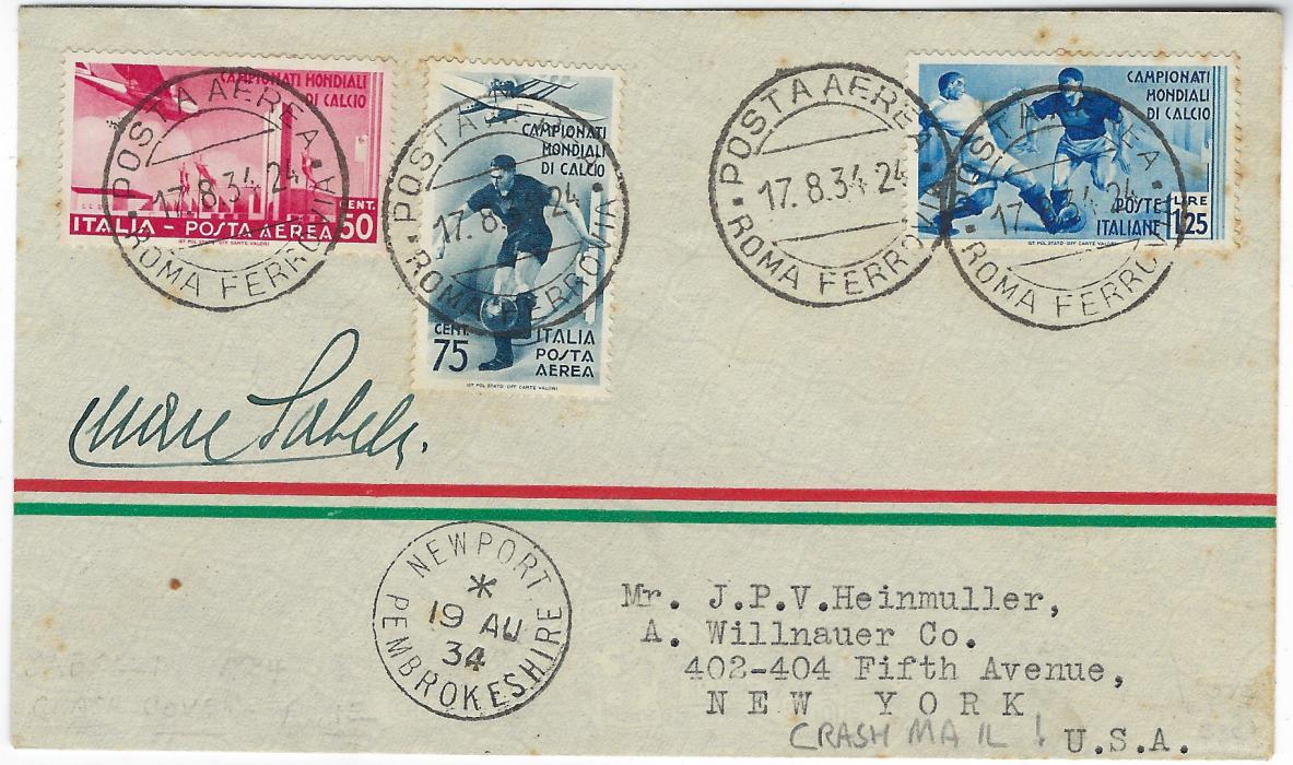 Italy 1934 (17.8.) airmail cover to New york franked 1934 Football World Cup postage 1L.25 and Air 50c and 75c tied Posta Aerea Roma Ferrovia. The aircraft was forced to land in Wales and a Newport Pembrokeshire cds of 19 AU added before journey resumed; some toning around perfs