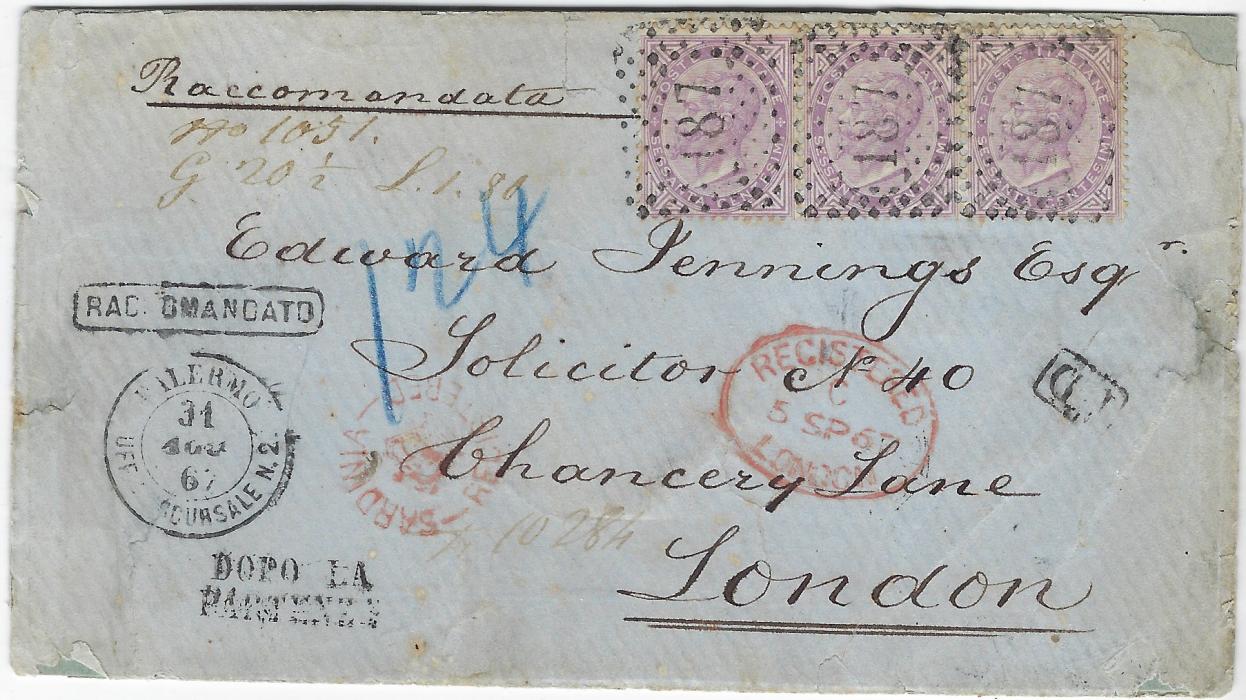 Italy (Sardinia) 1867 (31 Ago) bluish envelope registered to London franked by three 60c. (Sa T21) with each stamp cancelled by ‘187’ numerals, endorsed in manuscript “Raccomandata”  and with framed Raccomandato handstamp, Palermo  despatch cds bottom left, at base two-line Dopo La/ Partenza, red London arrival together with fair strike of rare SARDINIA/ crown/ REGISTERED handstamp. Some peripheral distress to envelope, only a few examples are known. Ex Holyoake. 