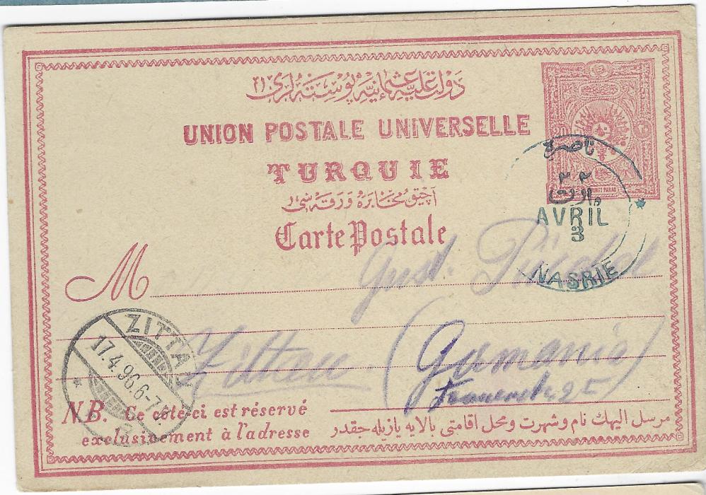 Palestine (Ottoman) 1896 (Avril 3) 20pa postal stationery card to Zittau, Germany with bilingual NASRIE cds, arrival cds of 17.4. at left; a good strike of a scarce cancel.