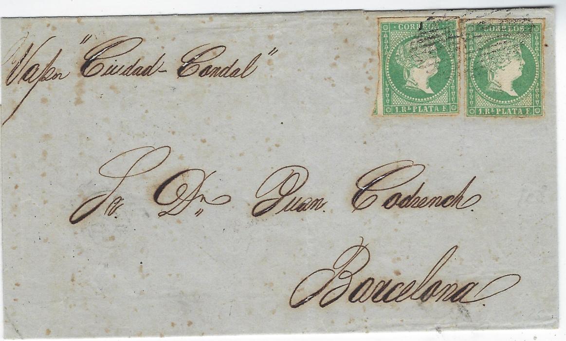 Cuba 1862 (15 Julio) entire to Barcelona, endorsed “Vapeur ‘Ciudad Candel” franked with two 1857-61 No Watermark 1r yellow-green with grid cancel, arrival backstamp; some toning around edge of stamps.