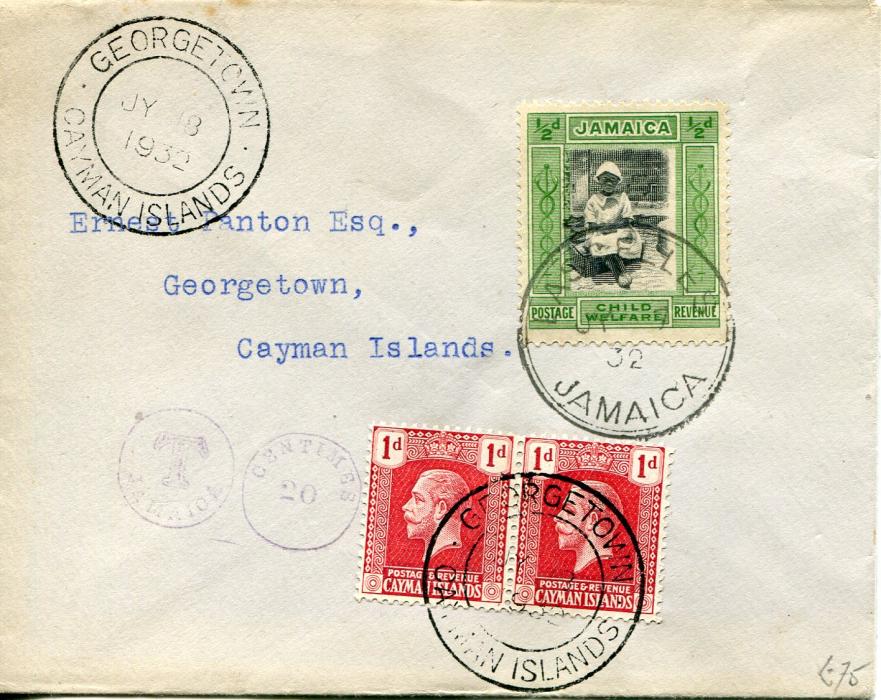 Cayman Islands 1932 (JY13) Incoming Panton envelope from Jamaica franked Child Welfare 1/2d + 1/2d, taxed with opera glass double circle T Jamaica/Centimes 20 in violet. Cayman Is. GV 1d pair applied and tied by Georgetown cds, fine.