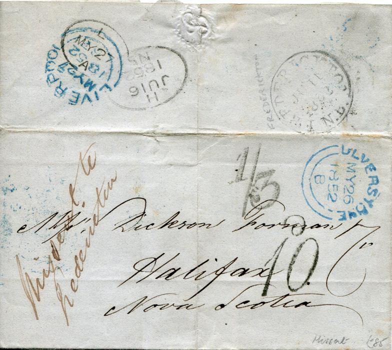 Canada 1852 (My 26) Folded cover to Halifax, Nova Scotia with Ulverstone dispatch cds in blue, manuscript notation Missent to/Fredericton, rated 10 and 1/3 with Fredericton and Liverpool backstamps, fine.