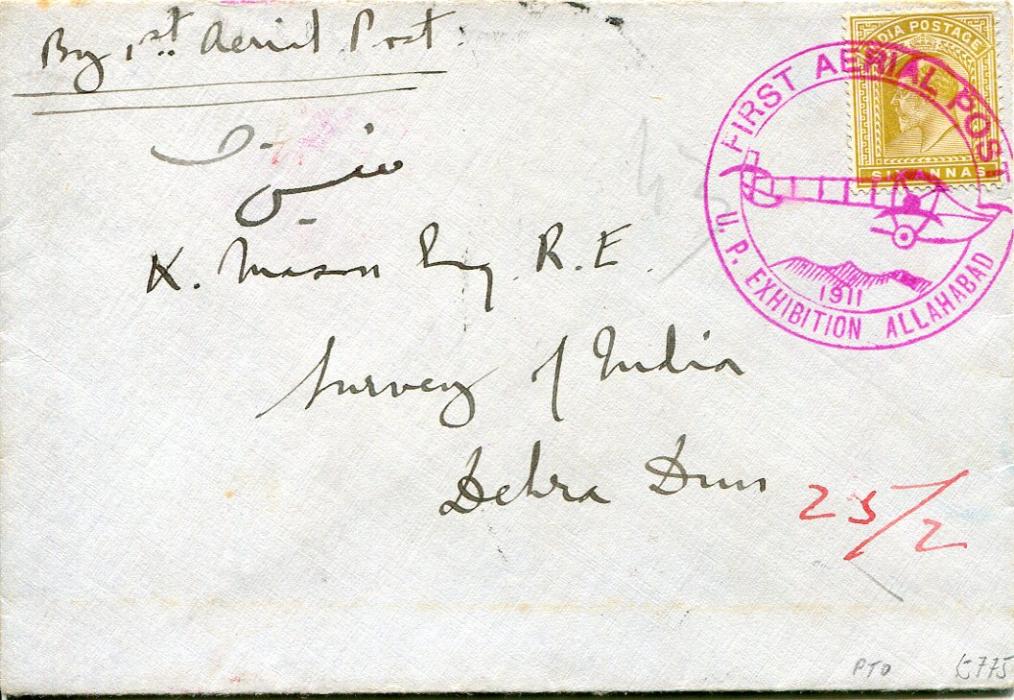 India UP Exhibition Allahabad First Aerial Post cachet in violet tying India KE7 6a to 1911 (18 FE) envelope with Allahabad dispatch, Dehra Dun arrival and registration label on reverse. Fine.CS