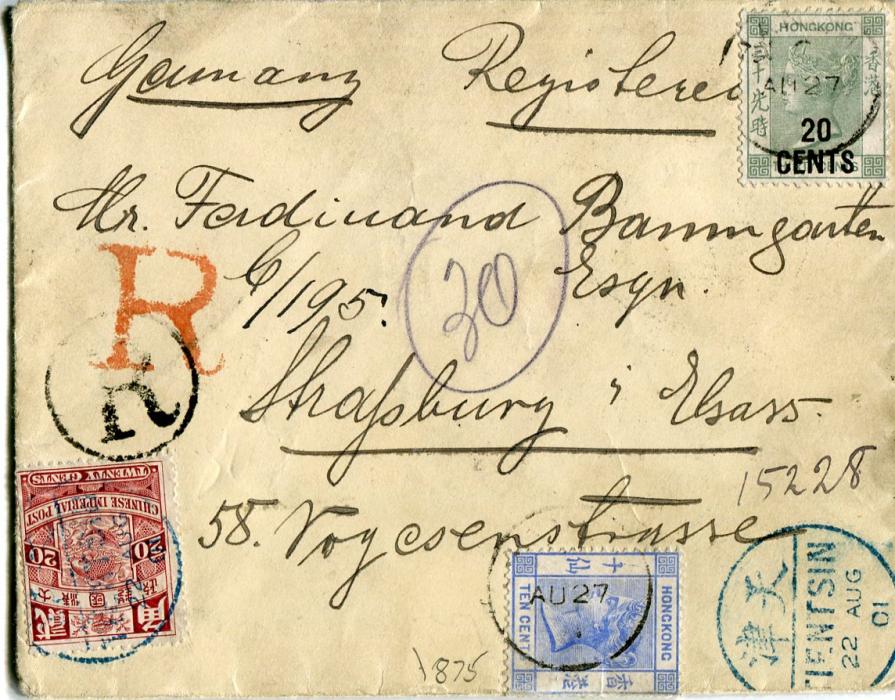 Hong Kong - China 1901 (22 Aug) Registered combination cover from Tientsin to Germany (Alsace) franked 1898 CIP 20c on obverse + 10c pair on reverse tied by blue Tientsin cdss, additionally franked on front Hongkong 20/CENTS on 30c + 10c blue tied by Hongkong C  AU 27 cdss, red R and black R in circle alongside