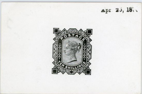 GREAT BRITAIN GREAT BRITAIN: 1878 (April 25) De La Rue Die Proof for 10s. value in black on glazed white card, with uncleared Corner Letters and Plate Number, the scratches on the face of the Die in the POSTAGE tablet have been reduced since 16-18 April Proof; heavy line under nose and outer lines not sharp, but the NW letter square repaired: handstamped ‘Apr. 25, 1878’ in black. A rare and very fine Proof. Gi J124 = £3,500. Provenance: Harmers (26 Jan 1994, lot 797)