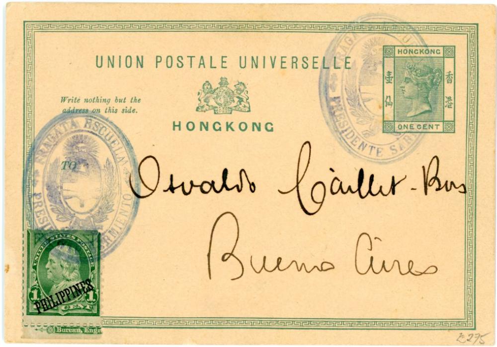 HONG KONG HONG KONG: Undated QV 1c. green stationery card written from Singapore to Argentina, uprated US Philippines 1c., both tied by blue oval ‘FRAGATA ESCUELA / PRESIDENT SARMIENTO cachets, decorative and philatelic. Very fine.