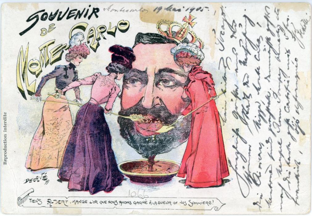 MONACO MONACO: 1905 (19 5) Picture postcard registered to Argentina depicting litho colour Souvenir de Monte Carlo showing women shovelling coins into the mouth of Albert (few surface rubs) franked 1891-94 Prince Albert 5f. rose + 1901 10c. red tied by Monte Carlo cds, boxed ‘R’, and Buenos Aires arrival cds alongside.