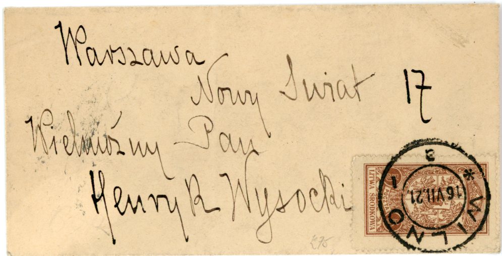 LITHUANIA LITHUANIA - Polish Occupation of Central Lithuania: 1921 (16 VII) Small envelope addressed to Warsaw franked 1921 5m. red-brown tied by WILNO cds, arrival backstamp, fine.