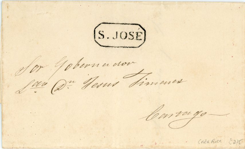 COSTA RICA COSTA RICA: Undated folded cover addressed to the Governor of Cartago with flattened rectangular SAN JOSÉ handstamp. Scarce. ex Brian Moorhouse.
