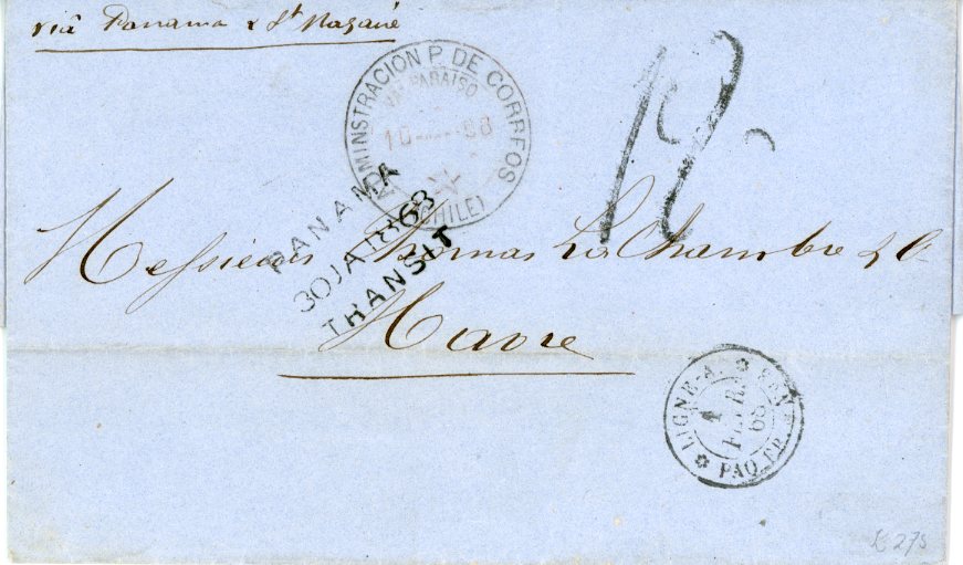 CHILE CHILE: 1868 (10 JAN) Entire from Valparaiso to France with ADMINISTRACION DE CORREOS / VALPARAISO / (CHILE) cds, PANAMA TRANSIT (30 Jan) and French Ligne A Paquebot cds alongside, handstruck ‘12’ on arrival and Le Havre backstamp. This Valparaiso marking is unlisted in the Rego & West book. Fine. Cert Brian Moorhouse.
