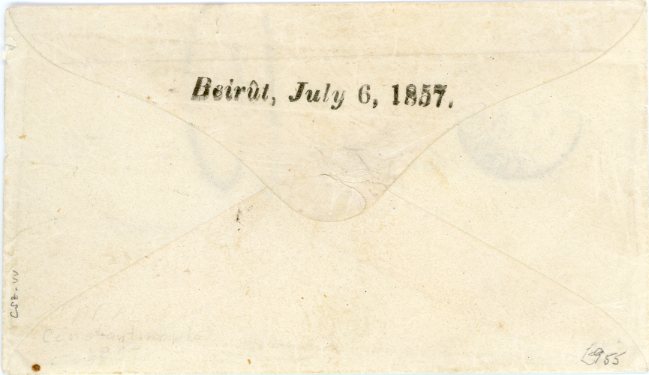 LEBANON LEBANON: French Postal Services in Lebanon 1857 (June 22): Unpaid envelope with full content from US missionary in Constantinople with French services to the US consulate in Beirut, struck in transit by 