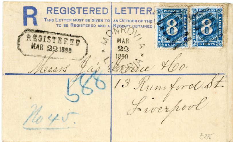 LIBERIA LIBERIA: 1890 (Mar 22) Registered blue 10c stationery envelope to Liverpool uprated 1889 8c. blue pair tied by barred cancels, crisp MONROVIA LIBERIA and boxed REGISTERED alongside, very fine.