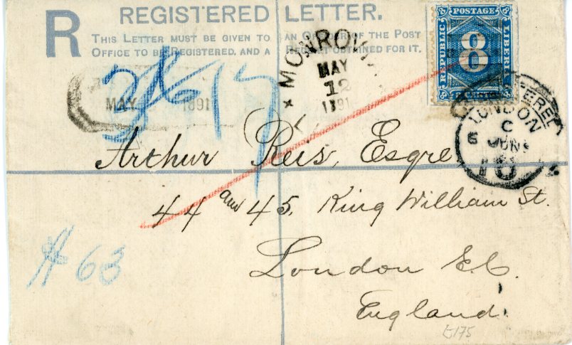 LIBERIA LIBERIA: 1891 (MY 12) blue 10c. registered stationery envelope to England uprated 1889 8c. blue with barred cancel MONROVIA cds and boxed Registered hs alongside, additionally tied by hooded London registered cds for JUN 6, fine.