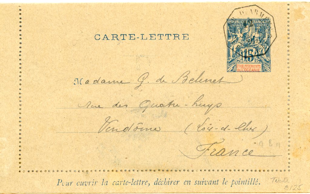 TAHITI FRENCH COLONIES - TAHITI: 1895 (10 Sept) lettercard to France cancelled CORR D’ARMEES PAPEETE hexagonal datestamp, on reverse military cachet and vendome arrival cds, fine.