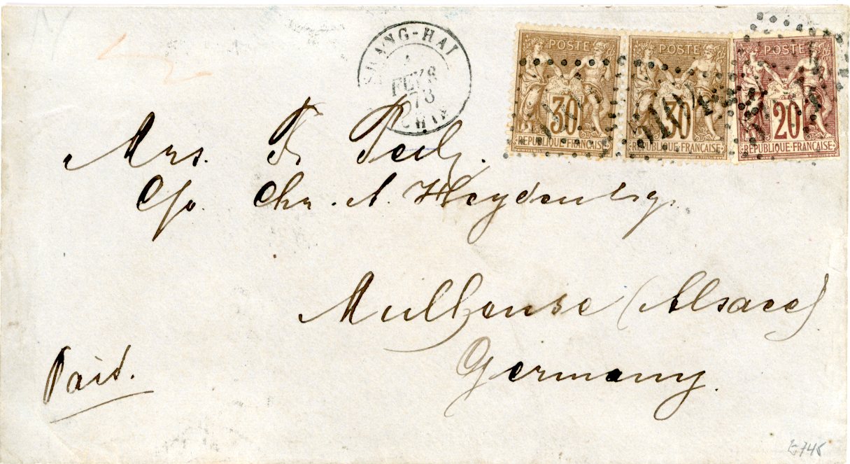 FRANCE / CHINA FRANCE / CHINA: 1878 (Fev 8) envelope to Germany imprinted F.Peil Shanghai on backflap franked Peace and Commerce 20c + 30c (2) tied by ‘gros chiffres 5104 with Shanghai cds in association, with Marseille transit and Mulhausen Els. arrival (13 3) bss, fine.