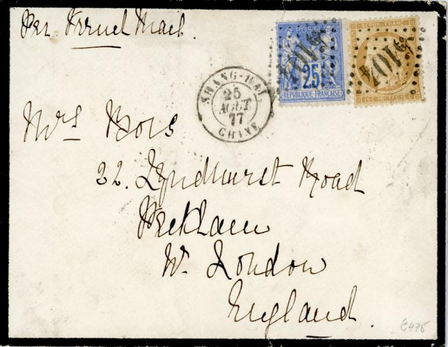 FRANCE / CHINA FRANCE / CHINA: 1877 (25 Aout) Mourning envelope to England with mixed franking CERES 15c bistre in combination with Peace and Commerce 1876 25c blue tied by Gros Chiffres 5104 with Dhang-hai cds alongside, Ligne N Paq cds and red London Oc 13 arrival bss, fine and very scarce combination.