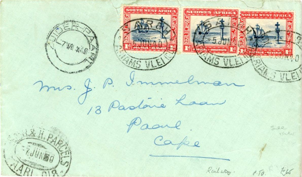SOUTH WEST AFRICA SOUTH WEST AFRICA: 1940 (5 JUN) envelope to the Cape franked 1931 1d indigo and scarlet tied oval S A R 8 H ARIAMS VLEI TPO oval ds with ZUIDER-PAARL arrival (7 VI) alongside, partly legible .... & H. PARCELS * AARI 018 oval ds below, Rail Letter Post bi-lingual etiquette on reverse with same cancel, scarce.