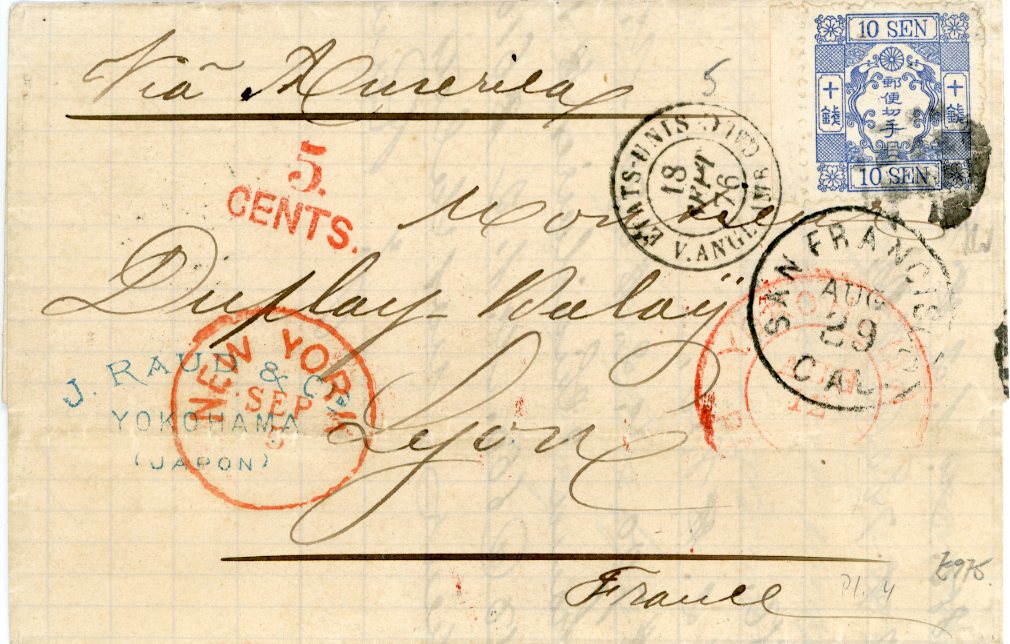 JAPAN JAPAN: 1876 (AU 12) Entire to France franked LH marginal 1875 10s ultramarine tied by cork cancel with red YOKOHAMA PAID cds alongside, sent via San Francisco (AU 29), New York (5 9) , 5./CENTS. hs in red denoting credit paid to USA from Japan, French Etats-Unis paquebot (18 sept), Lyons arrival (19/9), very fine. Cert. Karl Kruger.