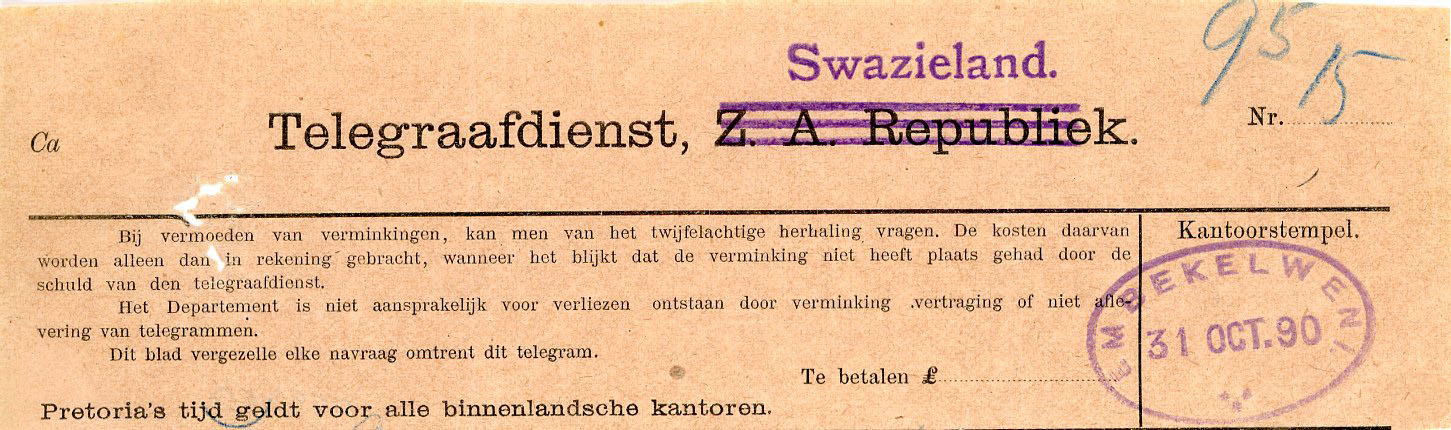 SWAZILAND SWAZILAND: 1890 (31 Oct) telegraph form with Z.A.Republiek overprinted Swazieland with 3 bars and EMBERELWENI oval dispatch, all in violet, v.scarce cancel.