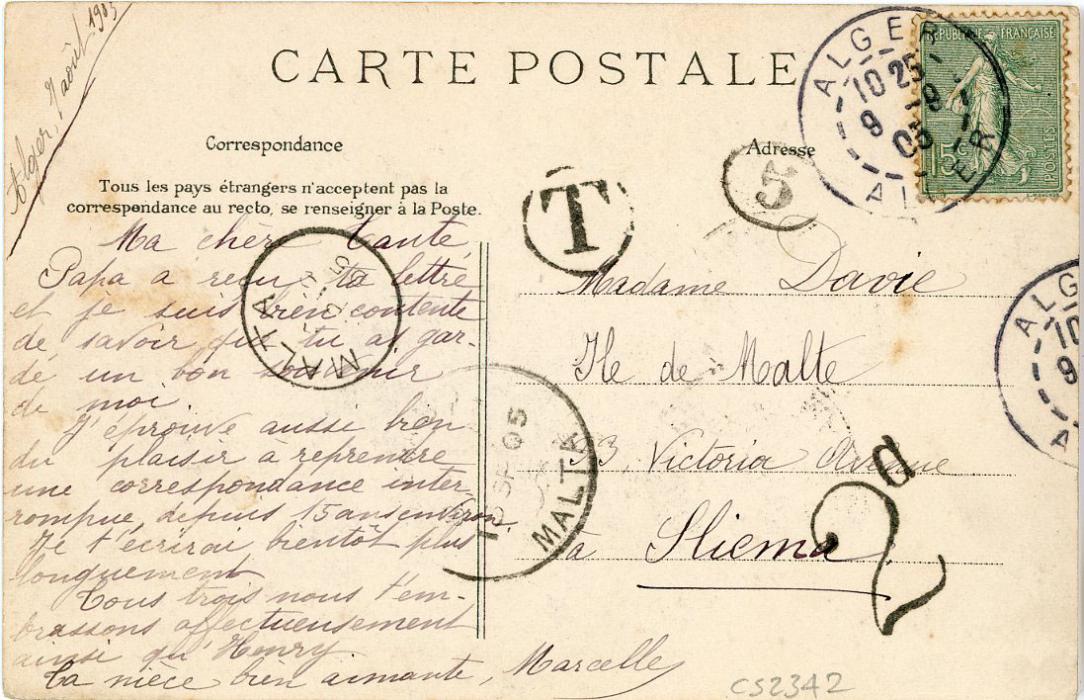 MALTA / ALGERIA MALTA / ALGERIA: 1905 (9 9) postcard franked France 15c sower tied by ALGER cds addressed to Sliema with circular T hs with 2d applied on arrival (Trory 43)
