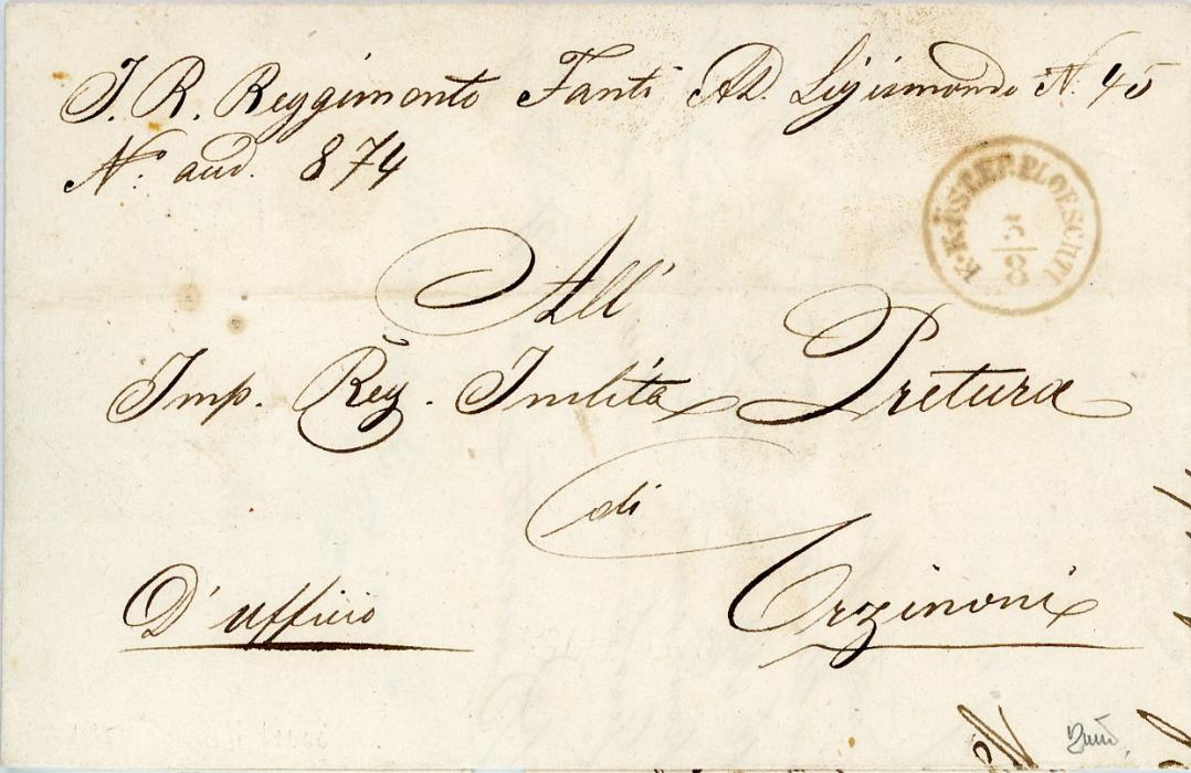 ROMANIA /AUSTRIAN FELDPOST / CRIMEA ROMANIA /AUSTRIAN FELDPOST / CRIMEA: 1885 (July 3) folded military letter written from Bucharest with ms I.R. Reggimento Fanti Ad Sigismondo No 45 struck below with circular K.K.OST.F.P.PLOESCHTI 3/8 Fieldpost ds in red, via Hermannstadt and Laibach Bahnhof to Orzinovi (15 8) in Lombardy, fine and rare, ex Hans Kolbe