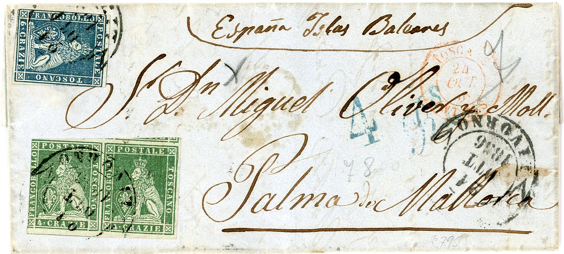 ITALIAN STATES: TUSCANY / SPAIN ITALIAN STATES: TUSCANY / SPAIN 1856 (21 Ott) entire to Palma de Mallorca, Balearic Is, Spain franked 4cr green pair ( enormous margins on 3 sides showing portion of another stamp), just touched left hand side + 6cr grey blue (large to touched margins) tied by Livorno cds, taxed 4 Rs on arrival, TOSCANE/ANTIBES 24/10 entry cds in red, various unclear bss incl. French TPO, good destination, v.fine