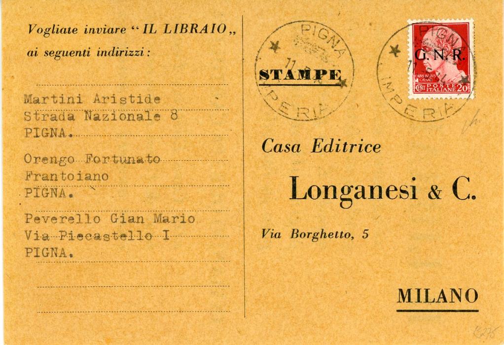 ITALY ITALY: 1944 (11 5) pre-printed order card to Milano franked Republica Sociale 1944 Imperial 20c carmine ovpt. G.N.R. in Verona, tied PIGNA/IMPERIA cds, v.fine (Sass.473) cert. Dr Avi