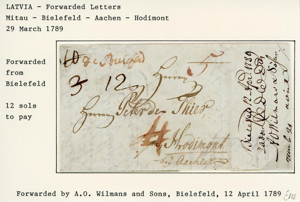 LATVIA LATVIA: 1789 (29/3) Entire to Hodimont from MITAU with a range of rate markings, finally 12 sols to pay, routed by Bielefeld where forwarded 12 April by A.O. Wilmans and Sons, v.fine ex Christies lot 1338 17/7/90