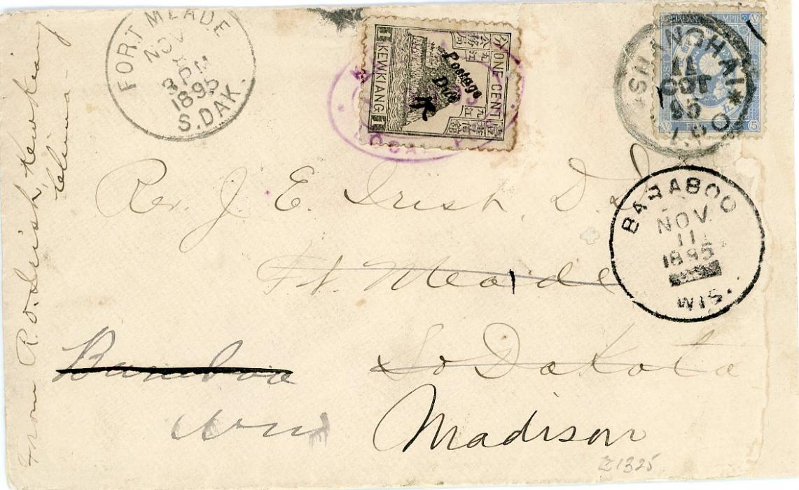 CHINA / TREATY PORTS / KEWKIANG CHINA / TREATY PORTS / KEWKIANG: 1895 (8 10) envelope with contents franked 1c black postage due Type A ovpt.J3 tied by light oval Kewkiang Local Post ds, further better strike on reverse, sent via Japanese P.O. in Shanghai with Japan 5s ultramarine tied by Shanghai I.P.O. (11 10) cds to Baraboo (11 Nov), various bss, right hand side of envelope + Japanese stamp professionally repaired, rarity
