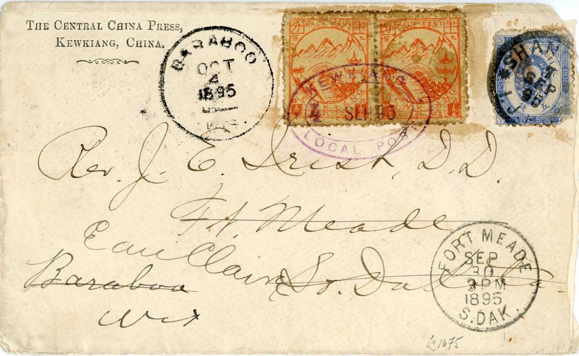 CHINA / TREATY PORT / KEWKIANG CHINA / TREATY PORT / KEWKIANG: 1895 (4 Sep) printed envelope The Central China Press, Kewkiang,China franked 1894 1/2c red on yellow pair tied by Kewkiang Local Post violet oval ds, sent via Japanese P.O. in Shanghai with 1883 5c ultramarine (defective) tied by Shanghai I.P.O. (7 Sept) cds, various bss incl. Yokohama transit, Victoria BC Canada (Sp 24), Fort Meadows (30 Sept), redirected to Baraboo (Oc 4), redirected to Eau Clair, roughly opened at right, some um staining around adhesives, with enclsed letter and interesting contents, rare usage