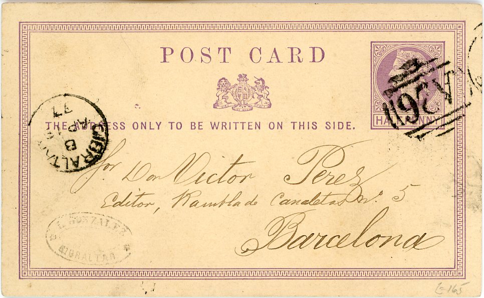 GIBRALTAR GIBRALTAR: 1877 (AP 19) GB QV 1/2d lilac postal card cancelled small type A26 duplex with Gibraltar Ap 19 dispatch alongside, addressed to Barcelona, very fine